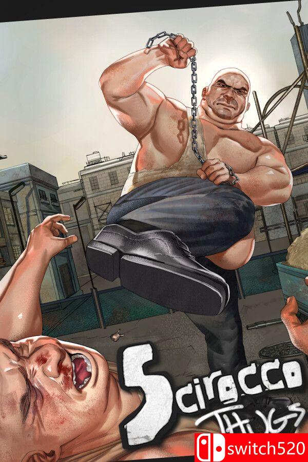 《西罗科暴徒（Scirocco Thugs）》Build 25426063 [英文]-伊亚库